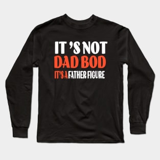 funny Father's Day shirt, Dads day gift Long Sleeve T-Shirt